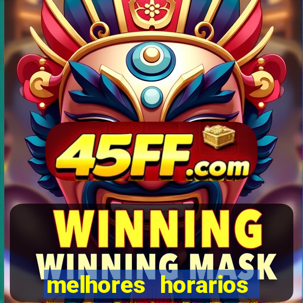 melhores horarios pagantes fortune tiger
